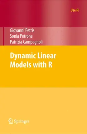 Petris / Petrone / Campagnoli |  Dynamic Linear Models with R | Buch |  Sack Fachmedien