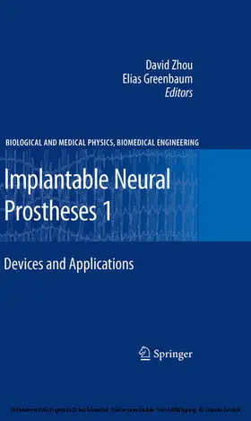 Zhou / Greenbaum / Zhou. |  Implantable Neural Prostheses 1 | eBook | Sack Fachmedien