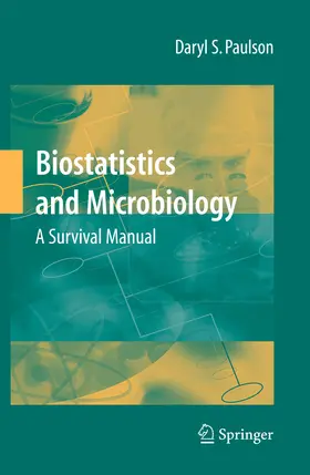 Paulson | Biostatistics and Microbiology: A Survival Manual | E-Book | sack.de