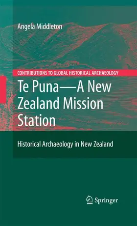 Middleton |  Te Puna - A New Zealand Mission Station | Buch |  Sack Fachmedien