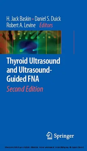 Baskin / Duick / Levine |  Thyroid Ultrasound and Ultrasound-Guided FNA | eBook | Sack Fachmedien