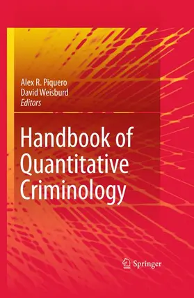 Piquero / Weisburd |  Handbook of Quantitative Criminology | Buch |  Sack Fachmedien