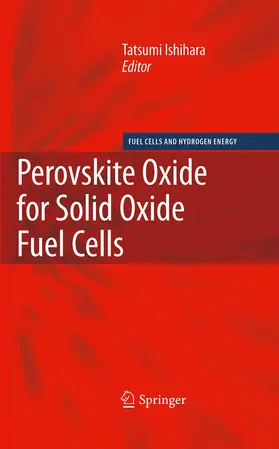 Ishihara |  Perovskite Oxide for Solid Oxide Fuel Cells | eBook | Sack Fachmedien