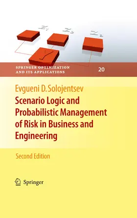Solojentsev | Scenario Logic and Probabilistic Management of Risk in Business and Engineering | E-Book | sack.de