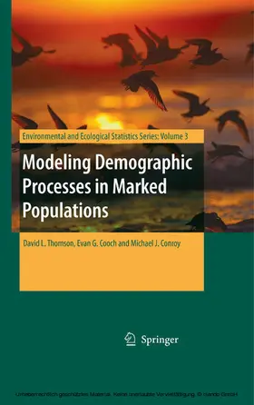 Thomson / Cooch / Conroy |  Modeling Demographic Processes in Marked Populations | eBook | Sack Fachmedien