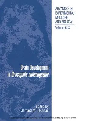 Technau | Brain Development in Drosophila melanogaster | E-Book | sack.de