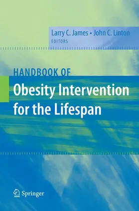 Linton / James |  Handbook of Obesity Intervention for the Lifespan | Buch |  Sack Fachmedien