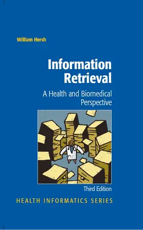 Hersh | Information Retrieval: A Health and Biomedical Perspective | E-Book | sack.de