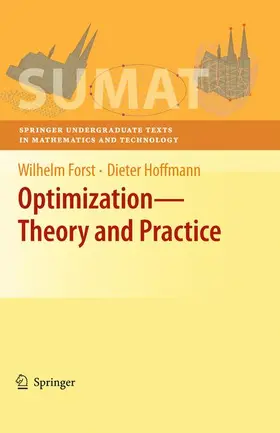 Hoffmann / Forst |  Optimization-Theory and Practice | Buch |  Sack Fachmedien