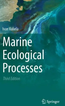 Valiela |  Marine Ecological Processes | Buch |  Sack Fachmedien