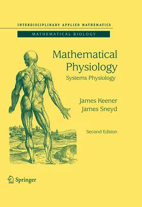 Keener / Sneyd |  Mathematical Physiology | eBook | Sack Fachmedien