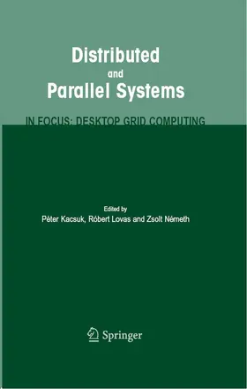 Kacsuk / Lovas / Nemeth |  Distributed and Parallel Systems | eBook | Sack Fachmedien