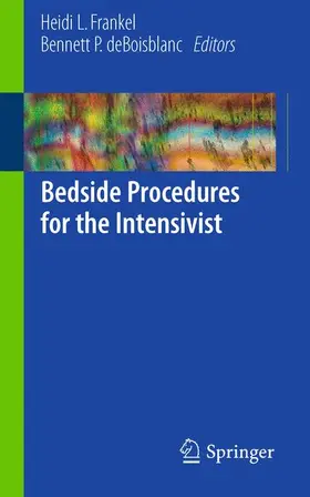 deBoisblanc / Frankel |  Bedside Procedures for the Intensivist | Buch |  Sack Fachmedien