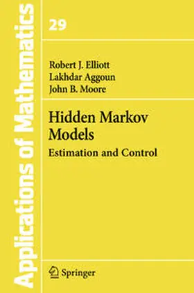 Elliott / Aggoun / Moore | Hidden Markov Models | E-Book | sack.de