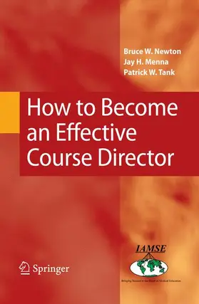 Newton / Tank / Menna |  How to Become an Effective Course Director | Buch |  Sack Fachmedien