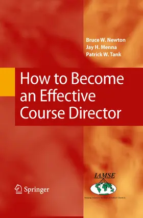 Newton / Menna / Tank |  How to Become an Effective Course Director | eBook | Sack Fachmedien