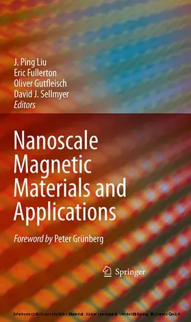 Liu / Fullerton / Gutfleisch |  Nanoscale Magnetic Materials and Applications | eBook | Sack Fachmedien