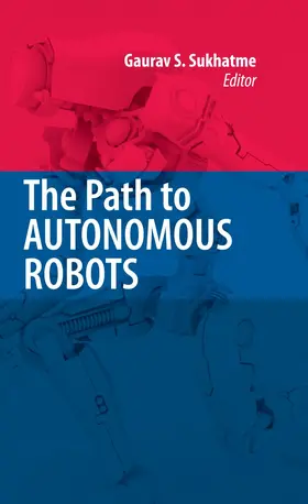 Sukhatme |  The Path to Autonomous Robots | eBook | Sack Fachmedien