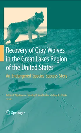 Wydeven / Heske / Deelen |  Recovery of Gray Wolves in the Great Lakes Region of the United States | eBook | Sack Fachmedien
