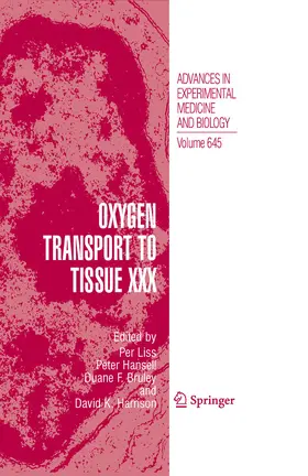 Liss / Hansell / Bruley |  Oxygen Transport to Tissue XXX | eBook | Sack Fachmedien