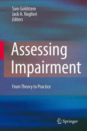 Goldstein / Naglieri | Assessing Impairment | Buch | 978-0-387-87541-5 | www2.sack.de