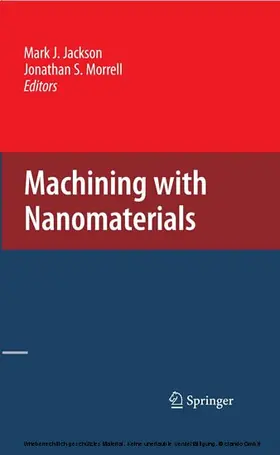 Jackson / Morrell | Machining with Nanomaterials | E-Book | sack.de