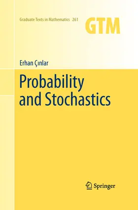 Çinlar |  Probability and Stochastics | eBook | Sack Fachmedien