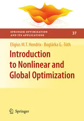 Hendrix / G.-Tóth |  Introduction to Nonlinear and Global Optimization | eBook | Sack Fachmedien
