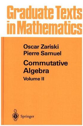 Samuel / Zariski |  Commutative Algebra II | Buch |  Sack Fachmedien