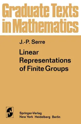 Serre |  Linear Representations of Finite Groups | Buch |  Sack Fachmedien
