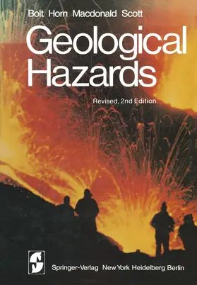 Bolt / Scott / Horn |  Geological Hazards | Buch |  Sack Fachmedien