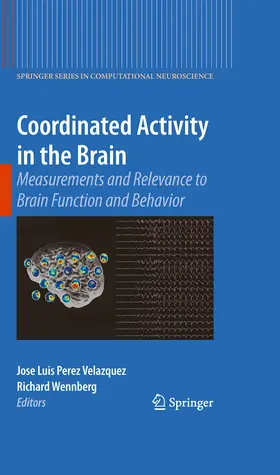 Velazquez / Wennberg |  Coordinated Activity in the Brain | eBook | Sack Fachmedien