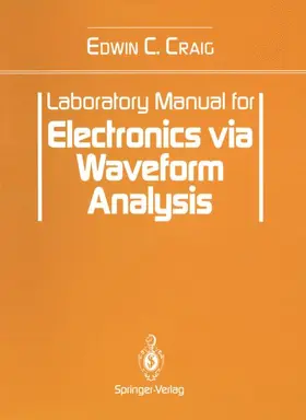 Craig |  Laboratory Manual for Electronics via Waveform Analysis | Buch |  Sack Fachmedien