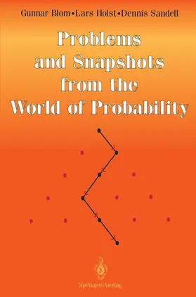 Blom / Holst / Sandell |  Problems and Snapshots from the World of Probability | Buch |  Sack Fachmedien