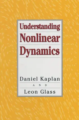 Kaplan / Glass |  Understanding Nonlinear Dynamics | Buch |  Sack Fachmedien