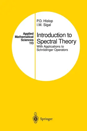 Sigal / Hislop |  Introduction to Spectral Theory | Buch |  Sack Fachmedien