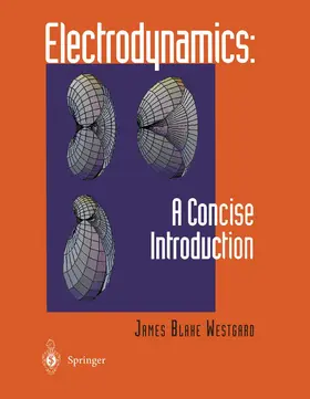 Westgard |  Electrodynamics: A Concise Introduction | Buch |  Sack Fachmedien