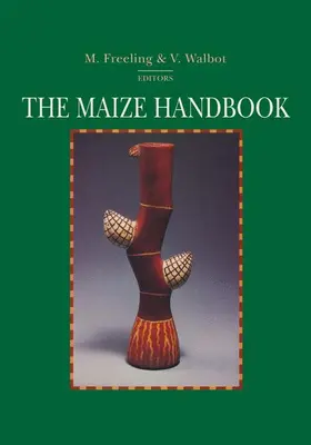 Freeling / Walbot |  The Maize Handbook | Buch |  Sack Fachmedien