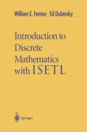 Fenton / Dubinsky |  Introduction to Discrete Mathematics with Isetl | Buch |  Sack Fachmedien