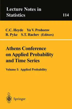 Heyde / Rachev / Prohorov |  Athens Conference on Applied Probability and Time Series Analysis | Buch |  Sack Fachmedien