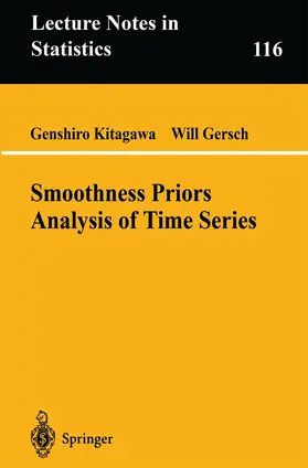Gersch / Kitagawa |  Smoothness Priors Analysis of Time Series | Buch |  Sack Fachmedien