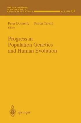 Donnelly / Tavare |  Progress in Population Genetics and Human Evolution | Buch |  Sack Fachmedien