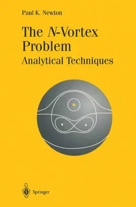 Newton | The N-Vortex Problem | Buch | 978-0-387-95226-0 | sack.de