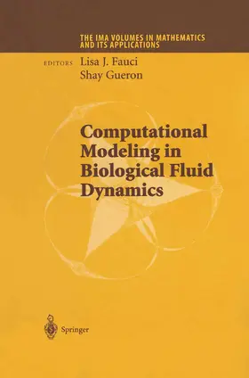 Gueron / Fauci |  Computational Modeling in Biological Fluid Dynamics | Buch |  Sack Fachmedien