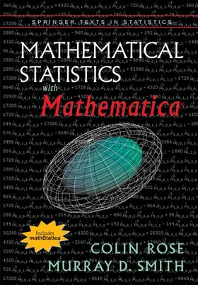 Rose / Smith |  Mathematical Statistics with Mathematica | Buch |  Sack Fachmedien