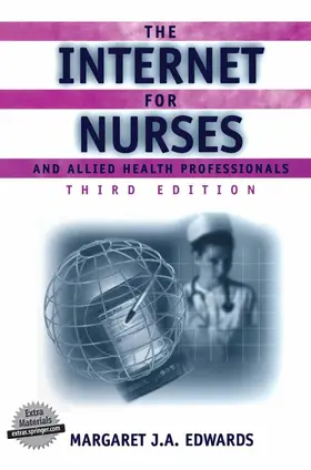 Edwards |  The Internet for Nurses and Allied Health Professionals | Buch |  Sack Fachmedien