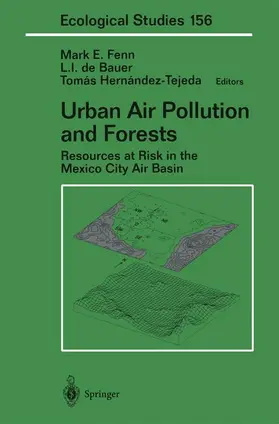 Fenn / Hernandez-Tejeda / Bauer |  Urban Air Pollution and Forests | Buch |  Sack Fachmedien