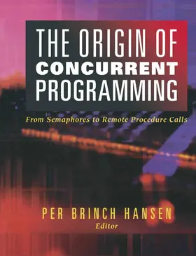 Brinch Hansen |  The Origin of Concurrent Programming | Buch |  Sack Fachmedien