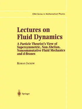 Jackiw / Feldman / Saint-Aubin |  Lectures on Fluid Dynamics | Buch |  Sack Fachmedien