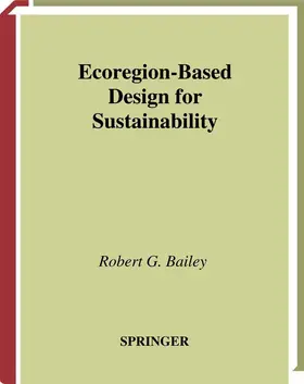 Bailey |  Ecoregion-Based Design for Sustainability | Buch |  Sack Fachmedien
